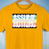 Assume Nothing Queer Pride Flag Premium Unisex T-Shirt - Gold